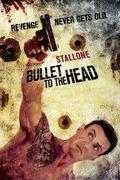 Fejlövés (Bullet to the Head) 2012.