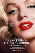 Marilyn Monroe rejtélye: A soha nem hallott szalagok (The Mystery of Marilyn Monroe: The Unheard Tapes) 2022.