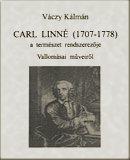 Carl Linné (1707-1778) a természet rendszerezője