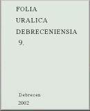 Folia Uralica Debreceniensia 9.
